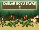 Çağlar Boyu Savaş 2